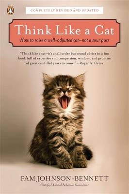 Think Like a Cat -  Pam Johnson-Bennett