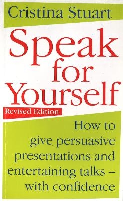 Speak For Yourself - Cristina Stuart