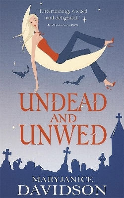 Undead And Unwed - MaryJanice Davidson