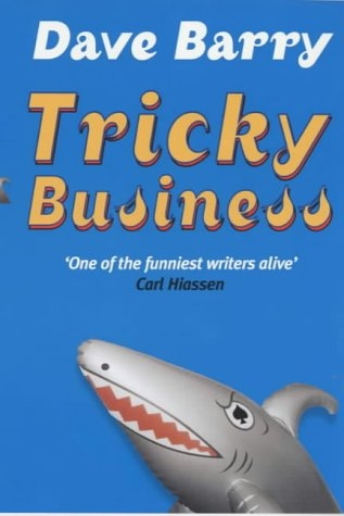 Tricky Business - Dave Barry