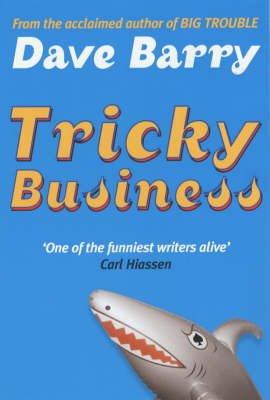 Tricky Business - Dave Barry