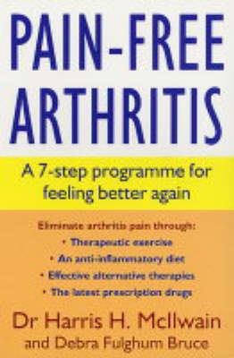 Pain-Free Arthritis - Harris H. Mcilwain