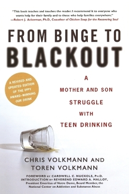 From Binge to Blackout - Chris Volkmann, Toren Volkmann