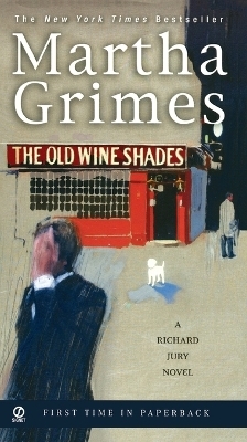 The Old Wine Shades - Martha Grimes