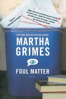 Foul Matter - Martha Grimes