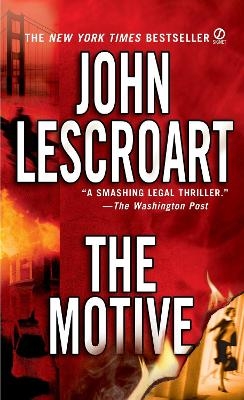 The Motive - John Lescroart