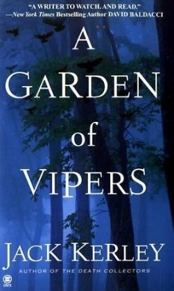 A GARDEN OF VIPERS - Jack Kerley