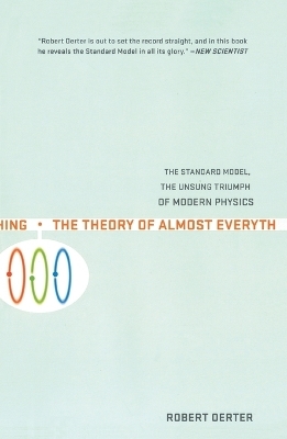 The Theory Of Almost Everything - Robert Oerter