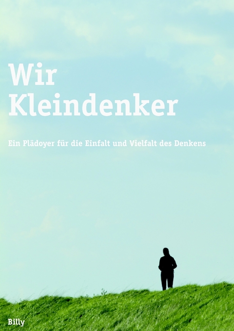 Wir Kleindenker -  Billy