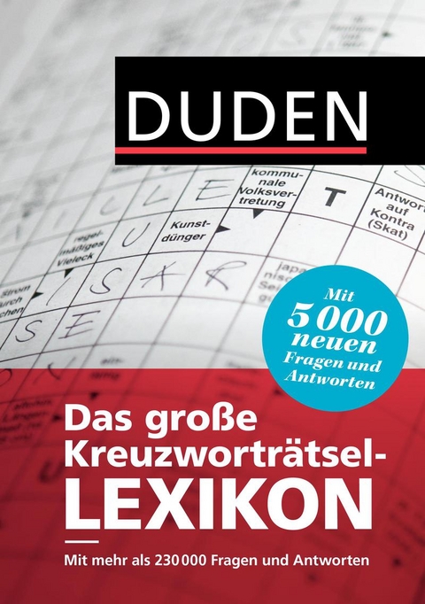 Duden - Das große Kreuzworträtsel-Lexikon -  Dudenredaktion