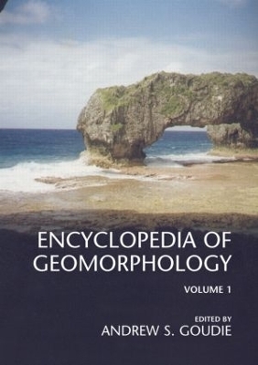 Encyclopedia of Geomorphology - 