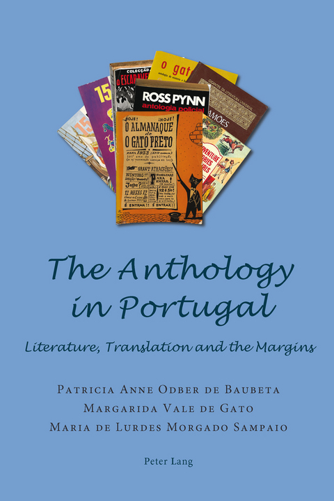 The Anthology in Portugal - Patricia Anne Odber de Baubeta, Margarida Vale de Gato, Maria de Sampaio