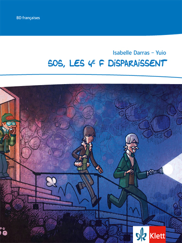 SOS, les 4e F disparaissent. Comic - Isabelle Darras