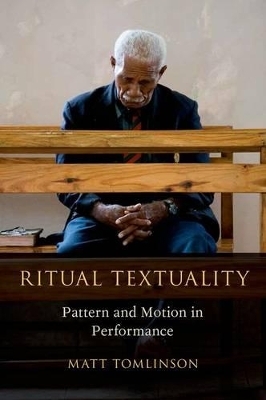 Ritual Textuality - Matt Tomlinson