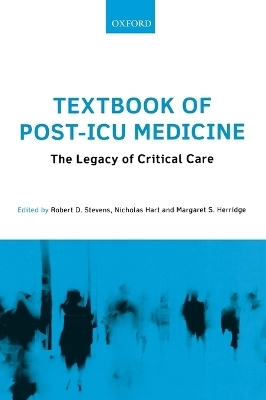 Textbook of Post-ICU Medicine: The Legacy of Critical Care - 