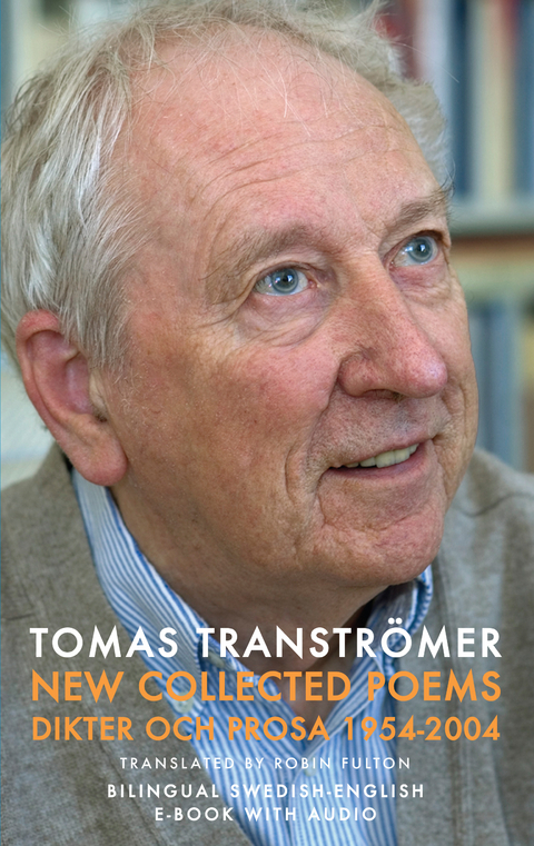 New Collected Poems - Tomas Tranströmer