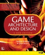 Game Architecture and Design - Andrew Rollings, David Morris