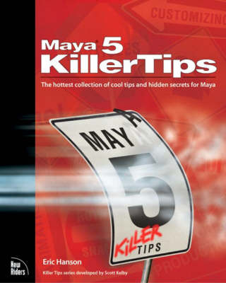 Maya 5 Killer Tips - Eric Hanson