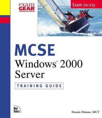 MCSE Training Guide (70-215) - Dennis T. Maione  MCT