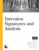 Intrusion Signatures and Analysis - Matt Fearnow, Stephen Northcutt, Karen Frederick, Mark Cooper