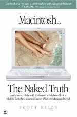 Macintosh... The Naked Truth - Scott Kelby