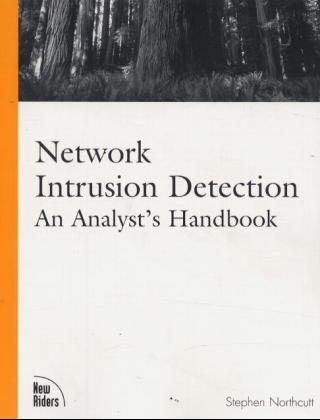 Network Intrusion Detection - Judy Novak, Stephen Northcutt