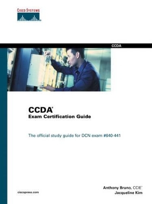 CCDA Exam Certification Guide - Anthony Bruno, Jacqueline Kim