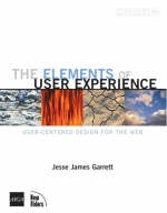 The Elements of User Experience - Jesse James Garrett