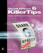 QuarkXPress 6 Killer Tips - Eda Warren