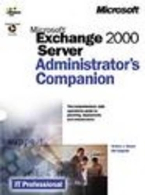 Exchange Server 6.0 Administrators Companion - Walter J. Glenn,  etc.,  et al