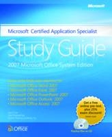 Microsoft Certified Application Specialist Study Guide - Inc Online Training Solutions