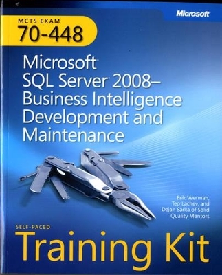 Microsoft® SQL Server® 2008Business Intelligence Development and Maintenance - Erik Veerman, Teo Lachev