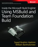 Inside the Microsoft Build Engine - Sayed Hashimi, William Bartholomew