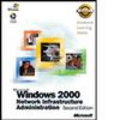 Als Microsoft Windows 2000 Network Infrastructure Administration 2E (70-216)