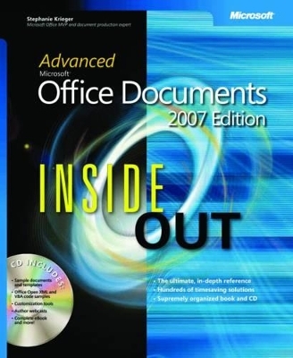 Advanced Microsoft Office Documents 2007 Edition Inside Out - Stephanie Krieger