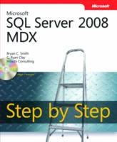 Microsoft SQL Server 2008 MDX Step by Step - Bryan Smith, C. Clay