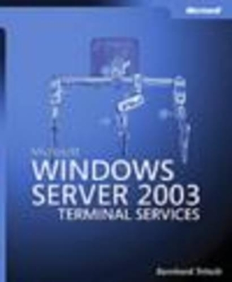 Microsoft Windows Server 2003 Terminal Services - Bernhard Tritsch