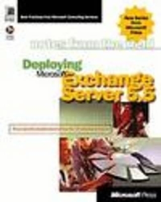 Deploying Microsoft Exchange Server 5.5 -  Microsoft Press