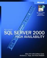 Microsoft SQL Server 2000 High Availability - - Microsoft Corporation