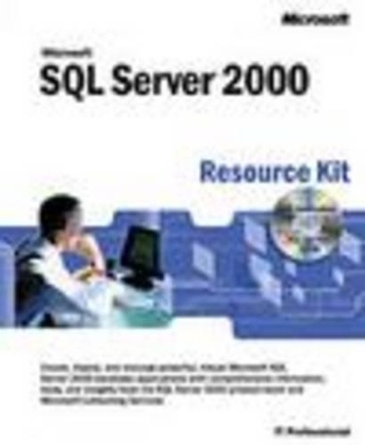 SQL Server 2000 Resource Kit -  Microsoft Press