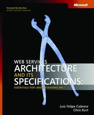 Web Services Architecture and Its Specifications - Chris Kurt, Luis Cabrera