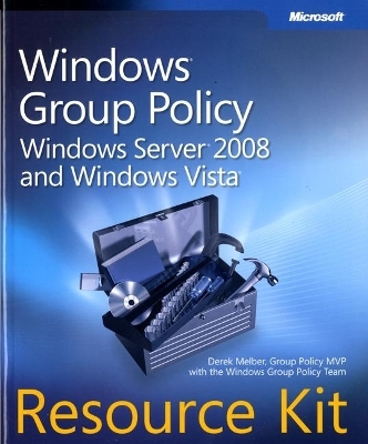 Windows Group Policy Resource Kit - Derek Melber