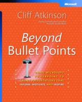 Beyond Bullet Points - Cliff Atkinson