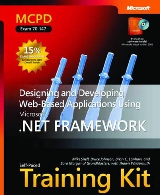 Designing and Developing Web-Based Applications Using the Microsoft® .NET Framework - Brian Lanham,  GrandMasters