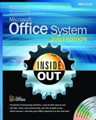 Microsoft Office System Inside Out 2003 Edition - Michael J. Young, Michael Halvorson