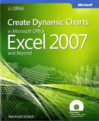 Create Dynamic Charts in Microsoft Office Excel 2007 and Beyond - Reinhold Scheck