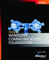 Inside Windows Communication Foundation - Justin Smith