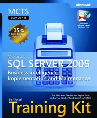 Microsoft® SQL Server" 2005 Business IntelligenceImplementation and Maintenance