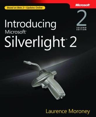 Introducing Microsoft Silverlight 2.0 - Laurence Moroney