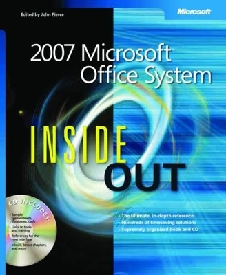 2007 Microsoft Office System Inside Out - John Pierce